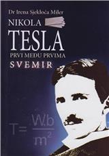 Nikola Tesla - prvi među prvima: svemir